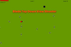 Blade-Top-Down-View-Shooter