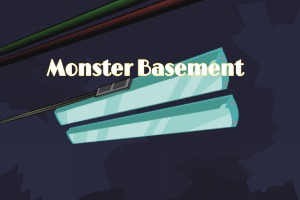 Monster-Basement